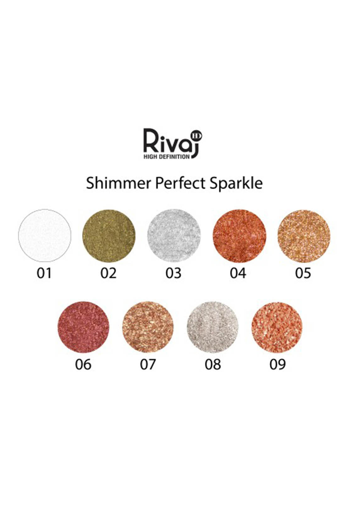 Rivaj HD Shimmer Perfect Sparkle